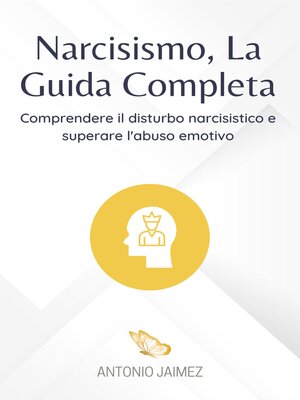cover image of Narcisismo, La Guida Completa